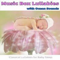 Canon in D Major (Music Box Arrangement)_Music Box Lullaby Academy,Sleep Baby Sleep,Sleeping Baby Aid,Johann Pachelbel