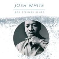He Never Said A Mumblin' Word_Josh White
