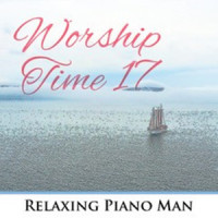 No Merecia Tanto Amor_Relaxing Piano Man,Jesús Adrián Romero