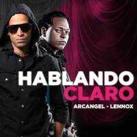 Hablando Claro_Arcangel,Lennox