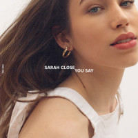 You Say_Sarah Close