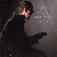 Gelukkig zijn_Raymond Van Het Groenewoud