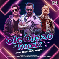 Ole Ole 2.0_Dilip Sen-Sameer Sen,Tanishk Bagchi,Amit Mishra,Abhijeet Bhattacharya