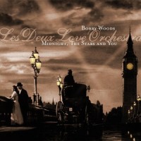 Midnight, the Stars and You_Bobby Woods,Les Deux Love Orchestra