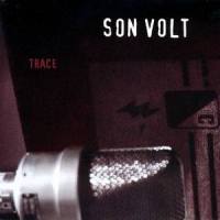 Too Early_Son Volt