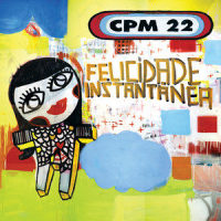 Um Minuto Para O Fim Do Mundo_CPM 22