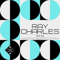 What I Say_Ray Charles