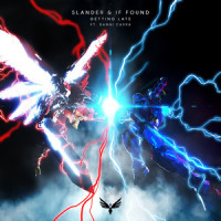 Getting Late(feat. Danni Carra)_SLANDER,if found,Danni Carra