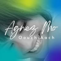 OOUCH AACH_AGNEZ MO