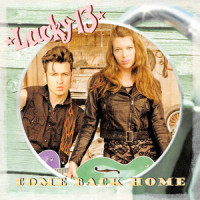 Come Back Home_Lucky 13,Ed Mind