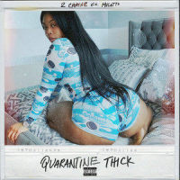 Quarantine Thick_2 Chainz,Latto