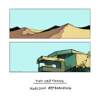 Horizon Approaching_Two Cartoons