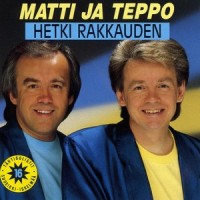 Liikettä sydän saa_Matti Ja Teppo