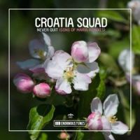 Never Quit_Croatia Squad