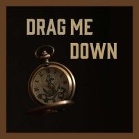 Drag Me Down_Lord Nelson