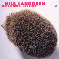 Sentimental Journey_Nils Landgren