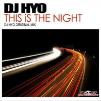 This Is The Night_DJ Hyo