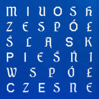 Pieśń Ostatnia_Miuosh,Zespół Pieśni i Tańca Śląsk,Kora,Kuba Staruszkiewicz