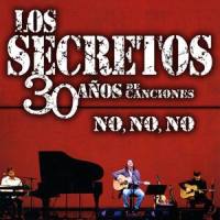 No no no_Los Secretos