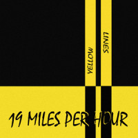Wasted Time_19 Miles Per Hour,Michael Anthony Iacopucci,Brady Randall Ellsworth,Daniel Mario Iacopucci