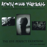 The Five Perfect Exertions_7L & Esoteric,Bahamadia,Chief Kamachi,Jedi Mind Tricks,Virtuoso,Army of The Pharaohs