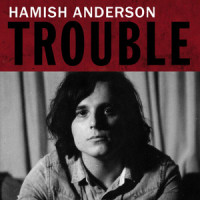 Trouble_Hamish Anderson