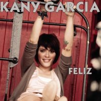 Feliz_Kany García