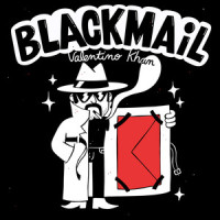 Blackmail_Valentino Khan