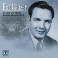 Oh, You Rogue, You Stole My Heart_Bob Crosby,His Orchestra
