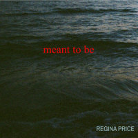 Meant to Be_Regina Price