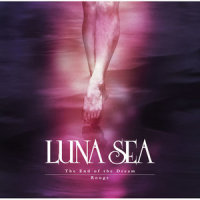 The End of the Dream_Luna Sea