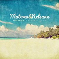 Free Fallin Tropical Mojito Remix (John Mayer Tribute)_Matoma