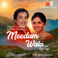 Meedum Wala_H. R. Jothipala,Latha Walpola,Sarath Dasanayake