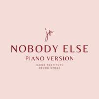Nobody Else(feat. Devon Stone)_Jacob Restituto,Devon Stone