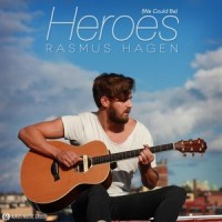 Heroes(We Could Be)_Rasmus Hagen
