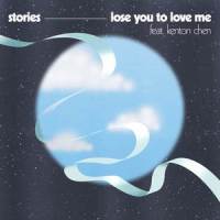 Lose You To Love Me_Stories,Kenton Chen