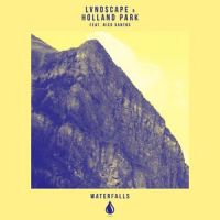 Waterfalls(feat. Nico Santos)_LVNDSCAPE,Holland Park,Nico Santos