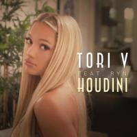 Houdini(feat. Ryn)_Tori V,Ryn