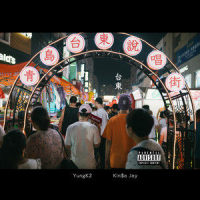 台東_Kin$a Jay,YungK2