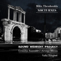Dromoi Palioi_Round Midnight Project,Mikis Theodorakis,Valia Tsirgioti,Manolis Anagnostakis