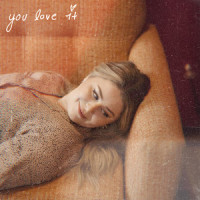 You Love It_Olivia Penalva