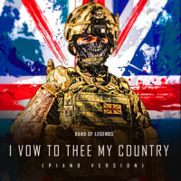I Vow to Thee My Country(Ballet Piano)_Band of Legends,Gustav Holst