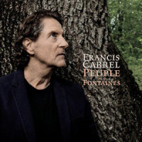Peuple des fontaines_Francis Cabrel