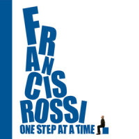 Here I Go_Francis Rossi