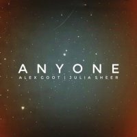 Anyone_Alex Goot,Julia Sheer