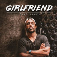 Girlfriend_Dino James