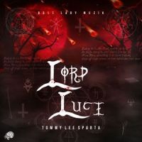 Lord Luci_Tommy Lee Sparta