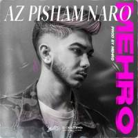 Az Pisham Naro_Mehro