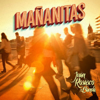 Mañanitas_Juan Rosasco en Banda,Dani Suárez,Juan Rosasco