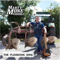The Ploughing Song_Marty Mone